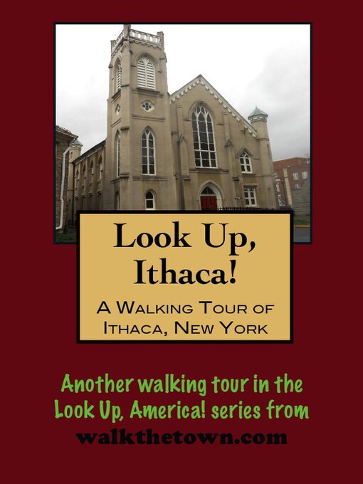 Title details for A Walking Tour of Ithaca, New York by Doug Gelbert - Available